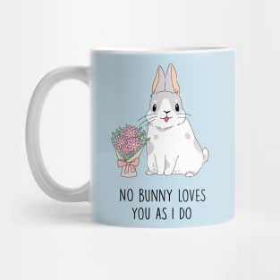 No Bunny Loves You As I Do Mug